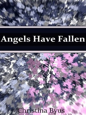 cover image of Angels Have Fallen